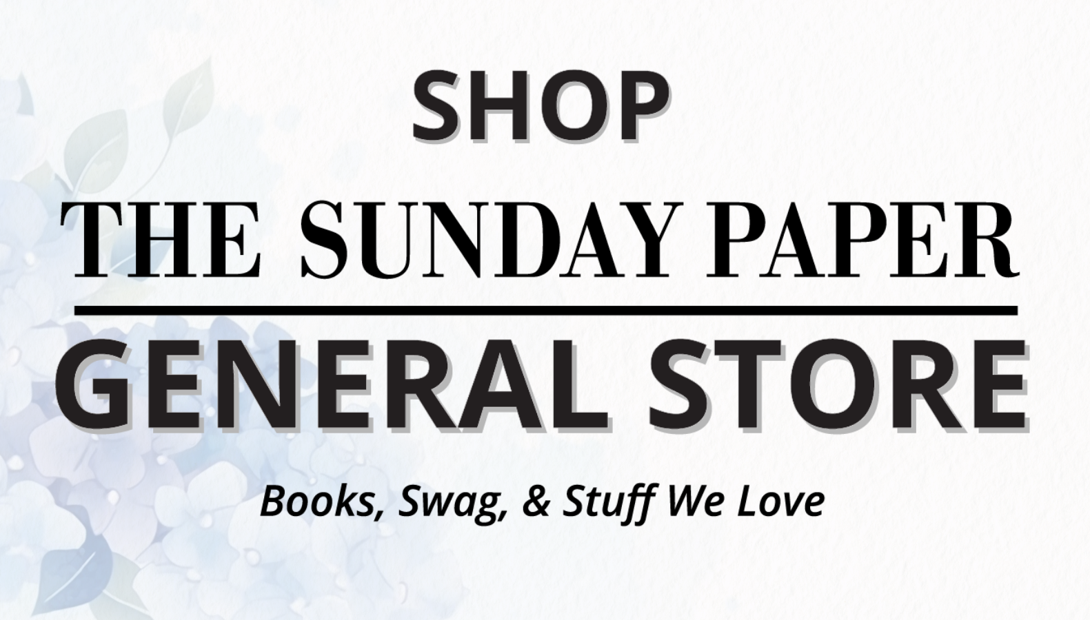 Shop the Sunday Paper Marketplace - Products For Your Life Above the Noise