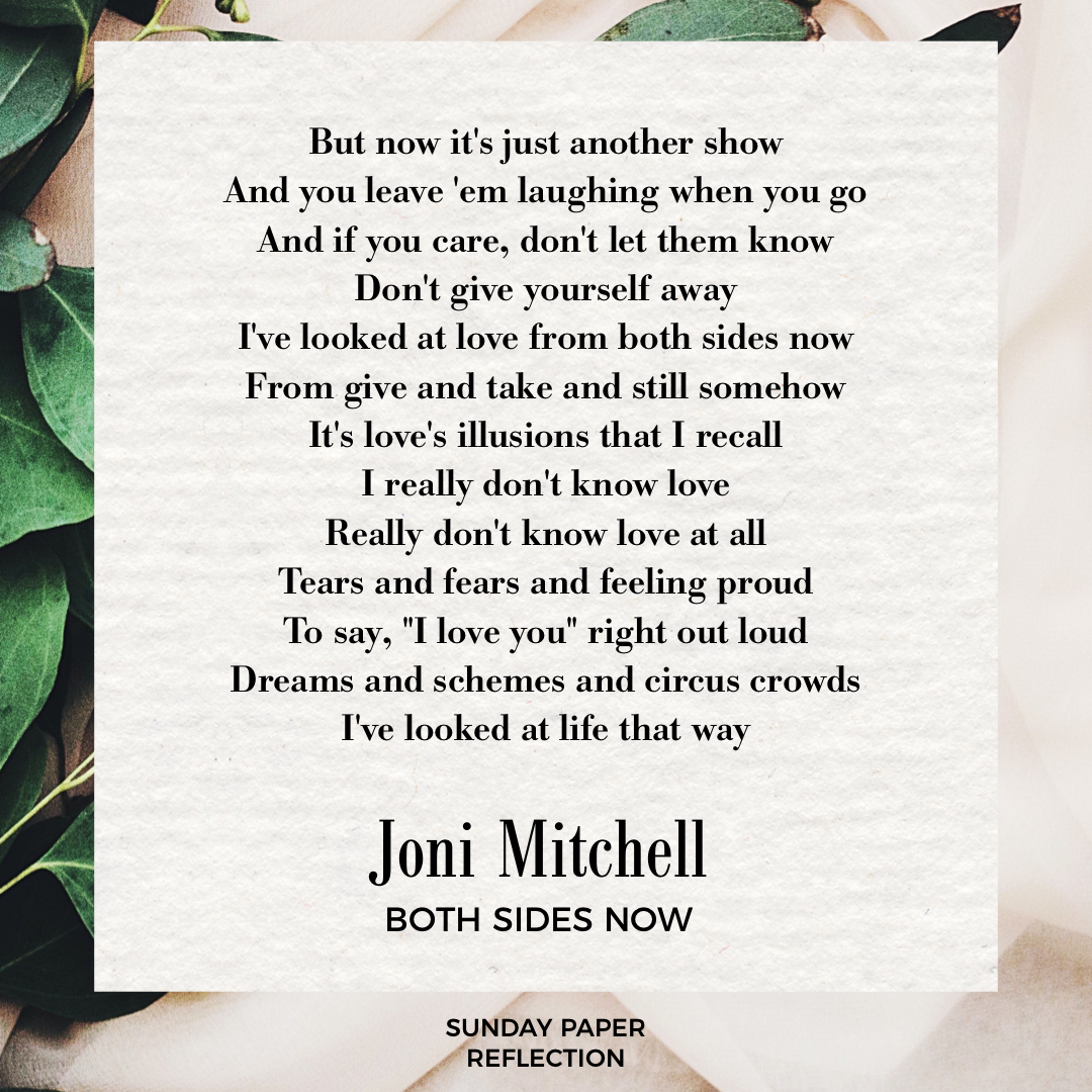 "Both Sides Now" by Joni Mitchell