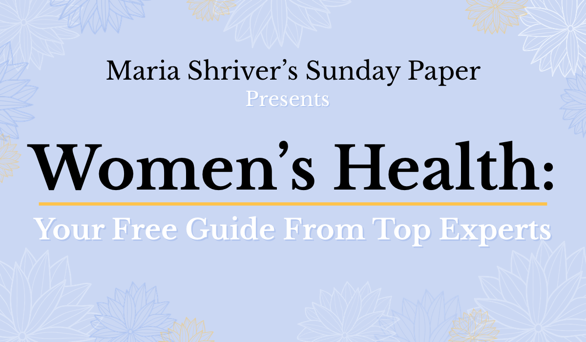 Celebrating Women’s Health: Your Free Resource Guide from Top Experts