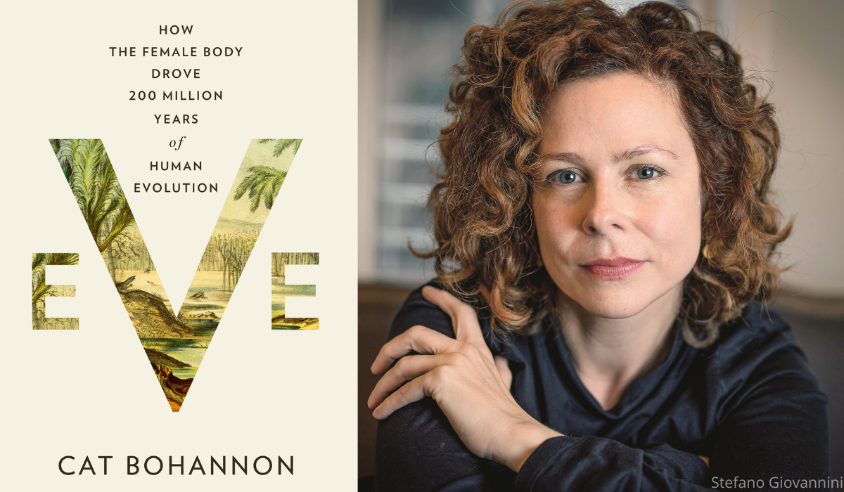 Cat Bohannon’s Bestselling Book Puts Women at the Center of Evolution. Here’s How it Can Help All of Us Get Healthier