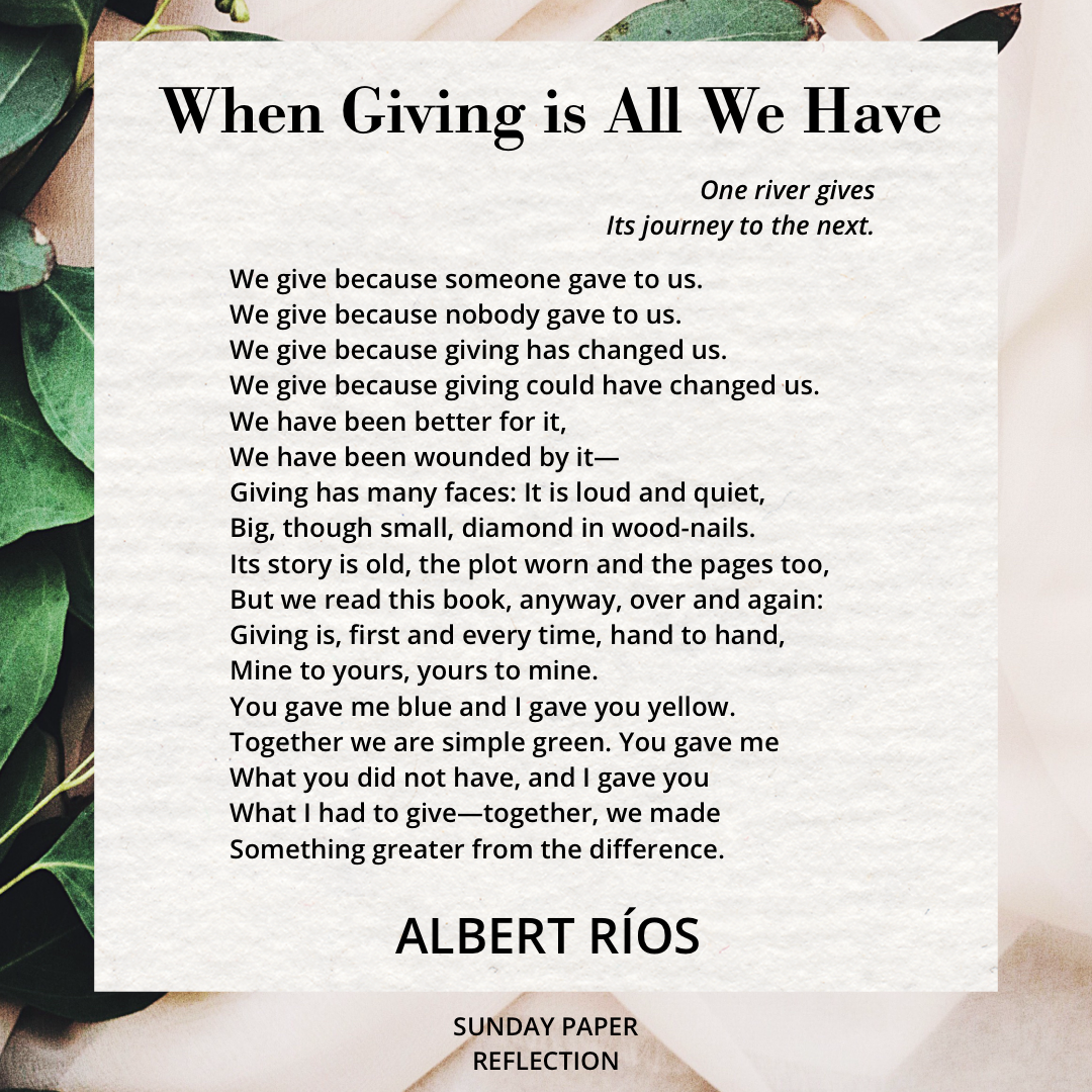 When Giving Is all We Have by Albert Ríos