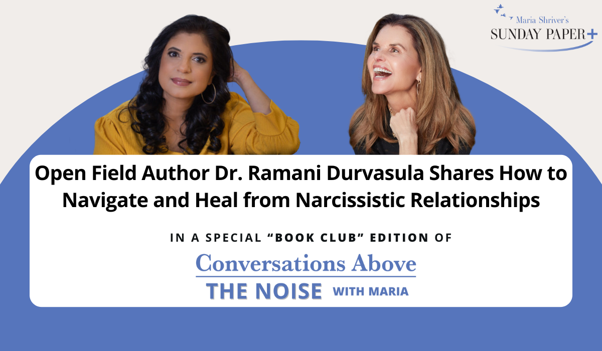 Dr. Ramani Durvasula on Navigating and Healing from Narcissistic Relationships
