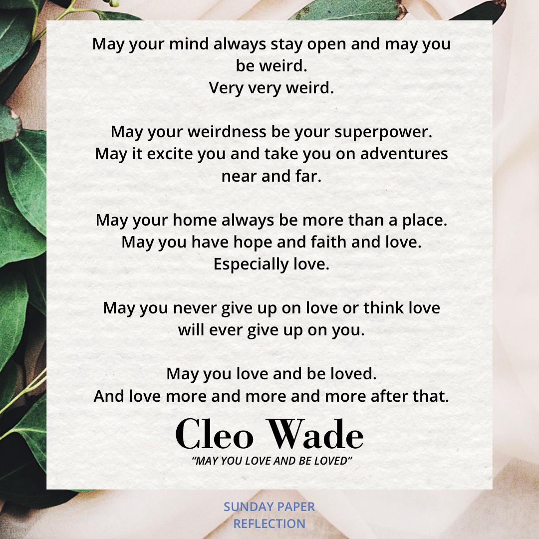 May You Love and Be Loved by Cleo Wade