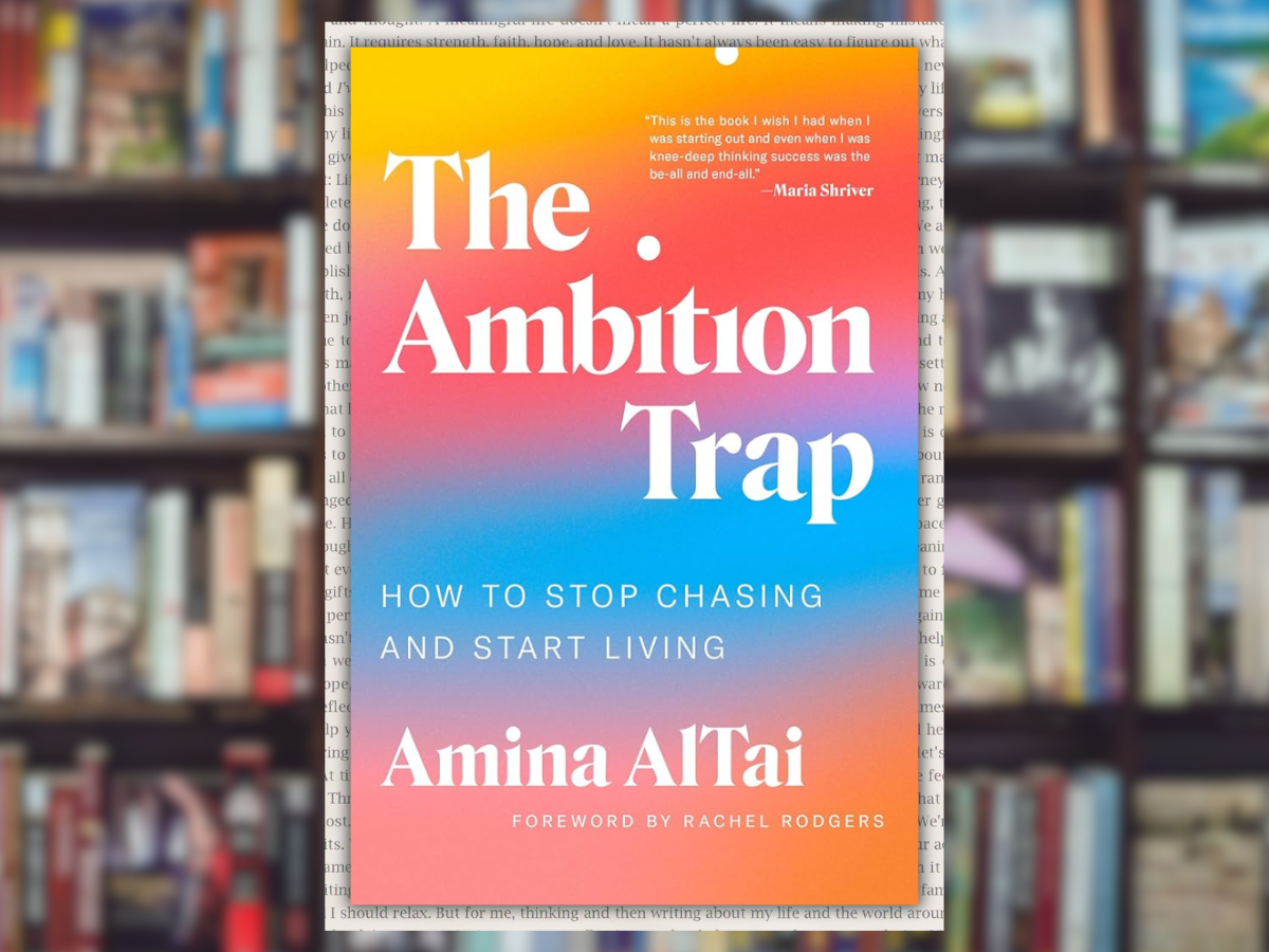 The Ambition Trap by Amina AlTai.