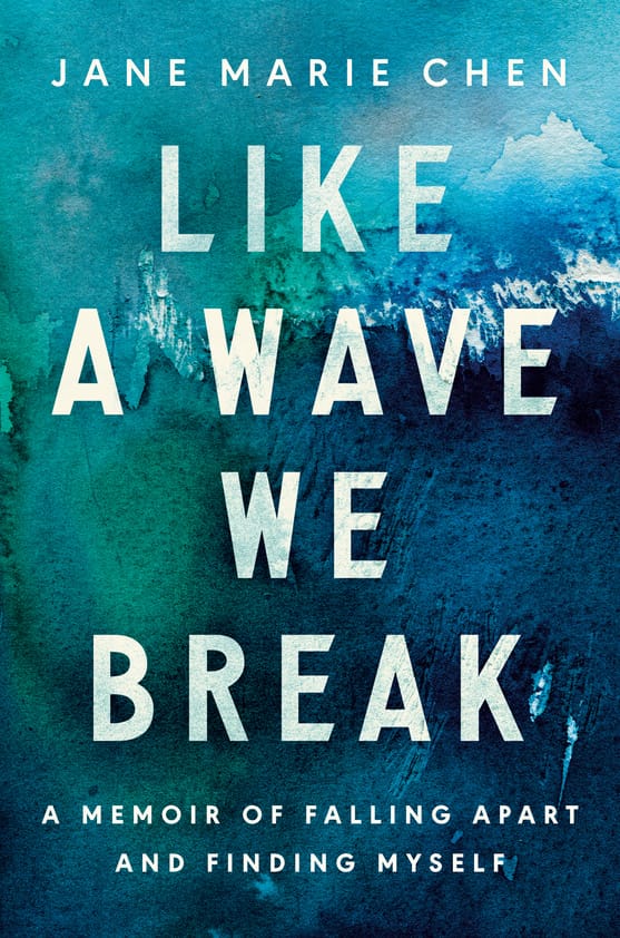 Like a Wave, We Break
