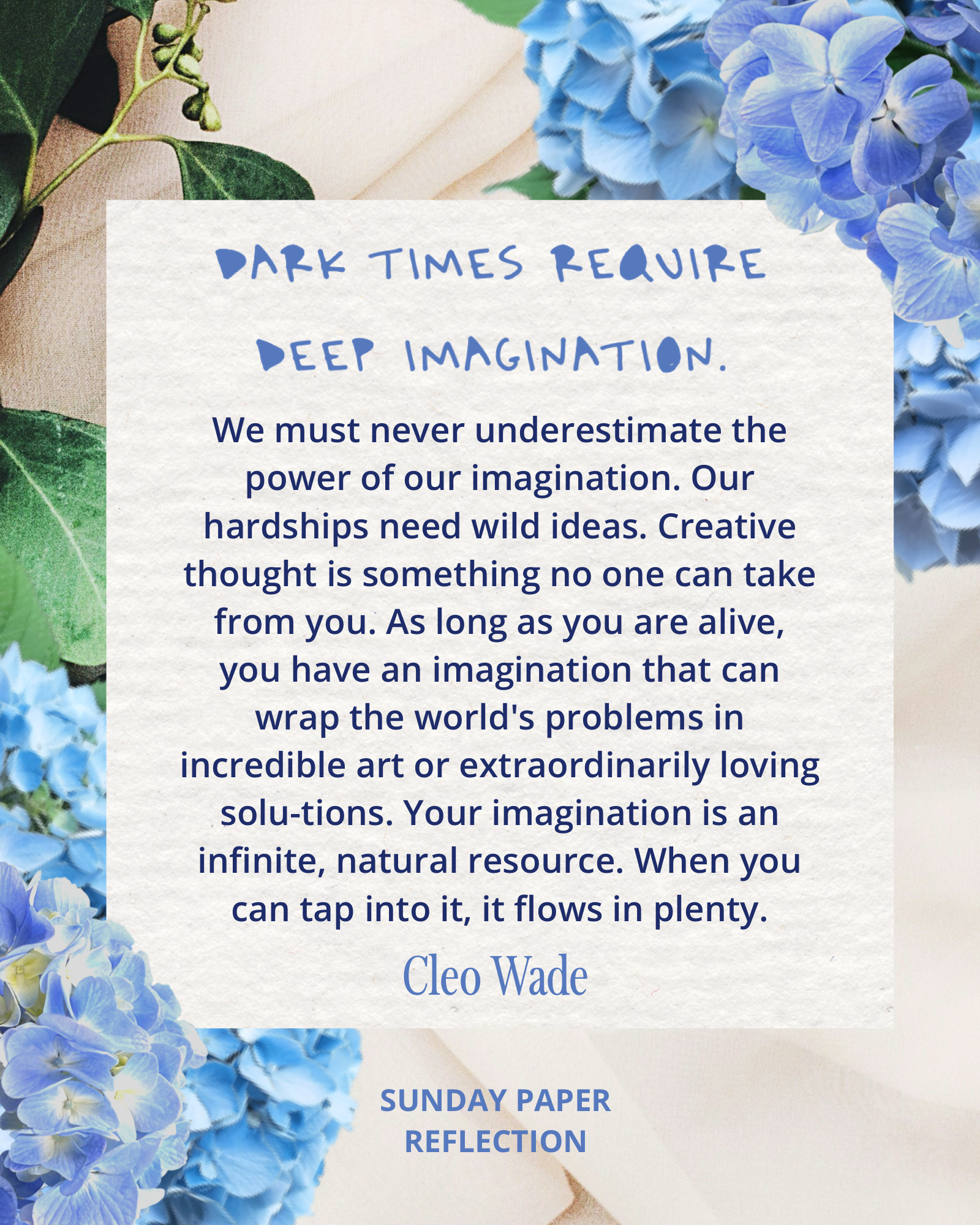 Dark Times Require Deep Imagination by Cleo Wade