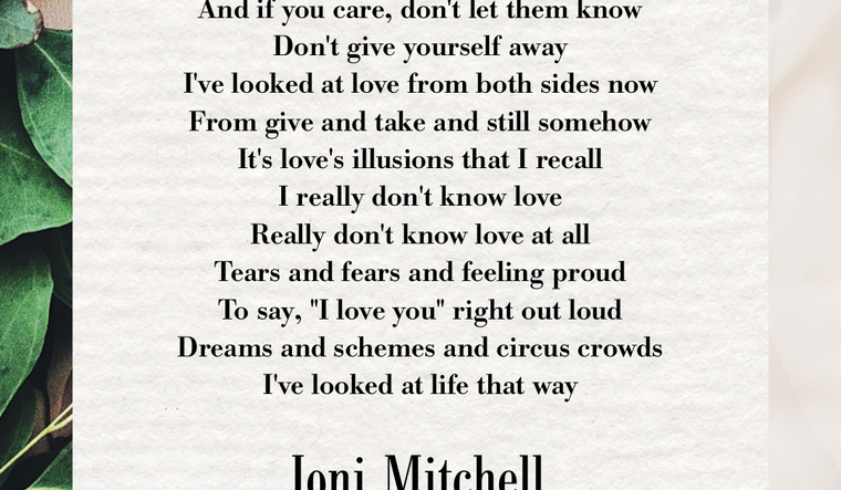 "Both Sides Now" by Joni Mitchell