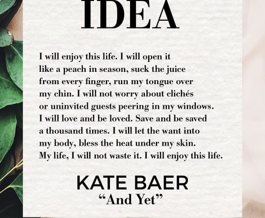 "And Yet" by Kate Baer